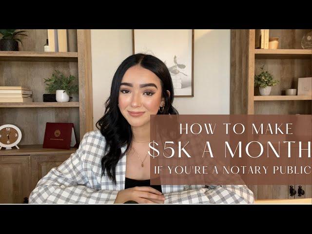 MAKE AT LEAST $5k A MONTH AS A NOTARY PUBLIC