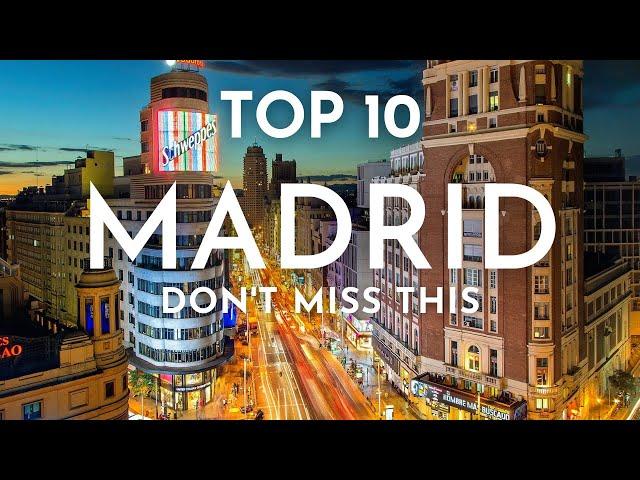 Top 10 Things to See & Do in MADRID, SPAIN  2024 Travel Guide