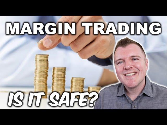 What is Margin Trading?  Your Margin Account Explained!