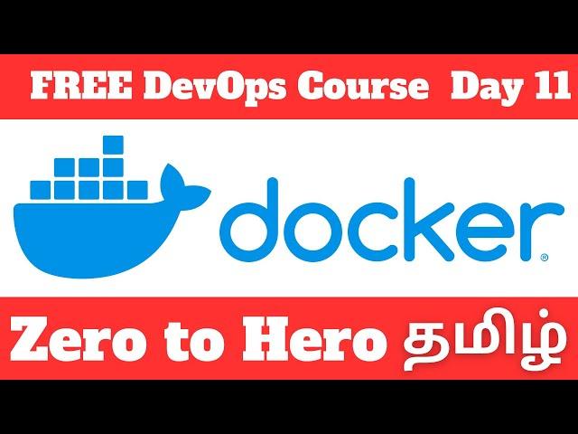   Day -  11 Docker ZERO to HERO | Master in Docker #dockerintamil | Ravi