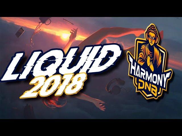 Liquid Drum And Bass - Mix 2018 #5 | Harmony DnB