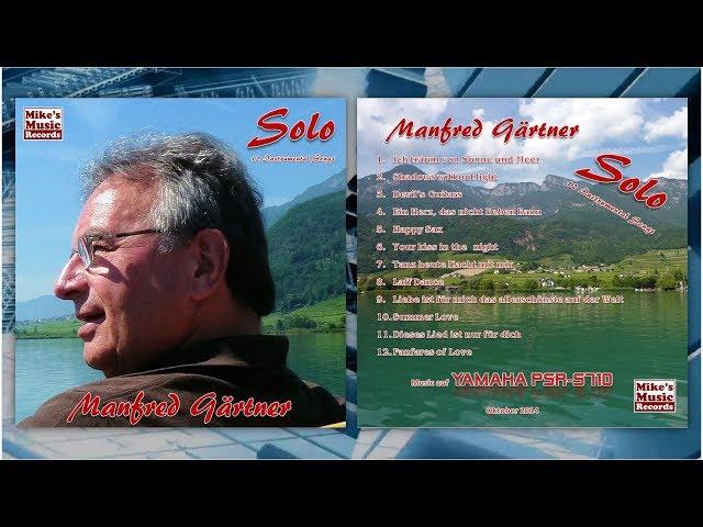 Manfred Gärtner - Solo (Das Musikalbum)