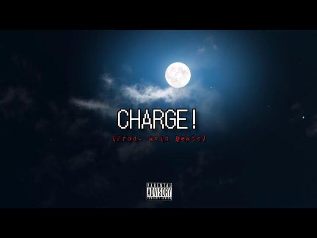 Gertzy - CHARGE! (Prod. Avid Beats)