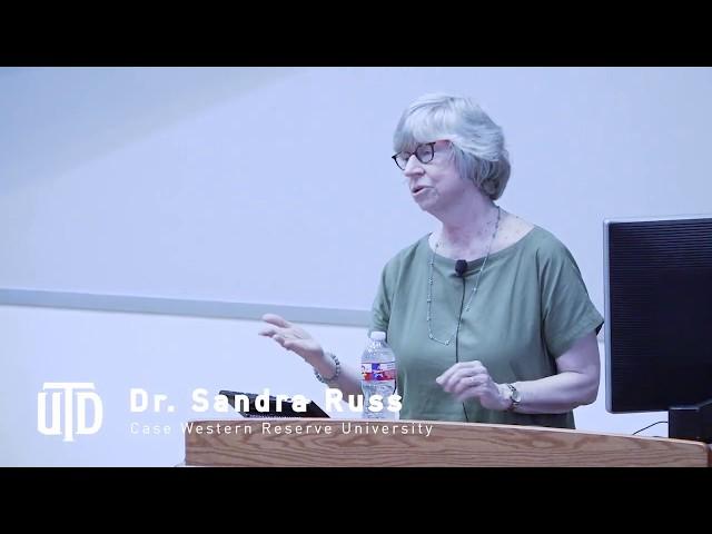 Sandra Russ -Pretend Play and Development of Creativity and Imagination