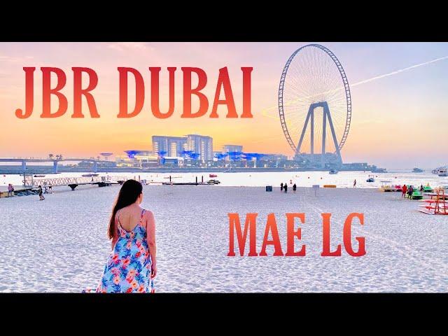 JBR DUBAI UAE | THE WALK AT JBR | TGIF | MAE LG