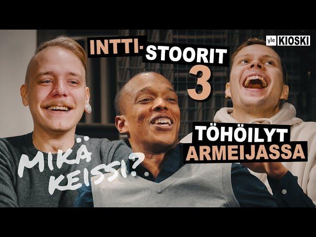 Töhöilyt armeijassa – Tuhat tarinaa intistä vol. 3 feat. Lloyd Libiso