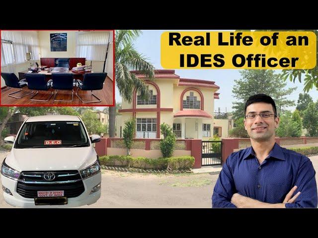 Real Life of an IDES Officer | Bungalows, Facilities, Postings | My Own Experience | Gaurav Kaushal