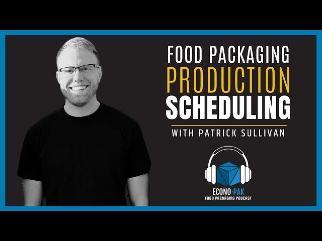 Production Scheduling with Plant Manager Patrick Sullivan