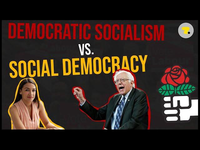 Democratic Socialism vs. Social Democracy