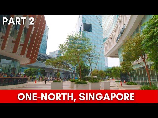 Exploring One-North Singapore 2022 Part 2 | Singapore's Science & Technology Hub