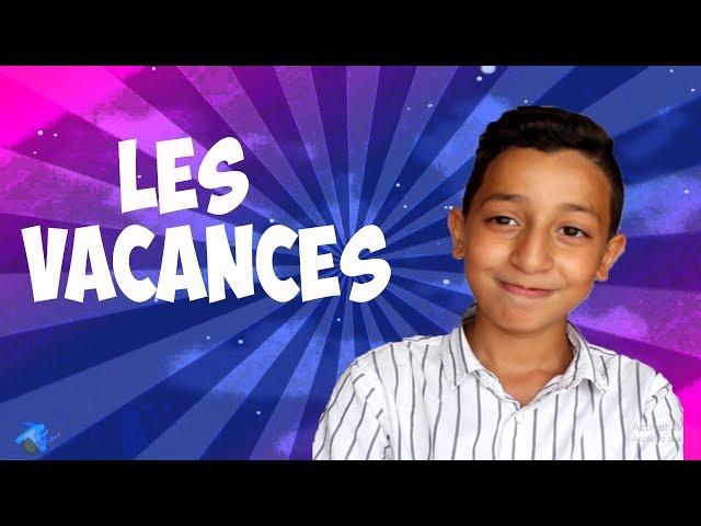 YAHYA KHADDIR : Les Vacances - العطلة