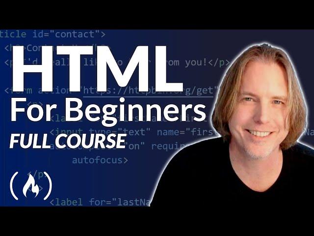 Learn HTML – Full Tutorial for Beginners (2022)