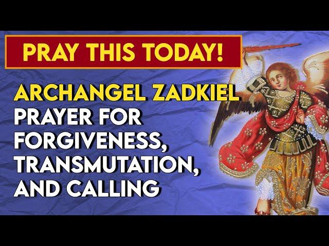 Archangel Zadkiel Prayer For Forgiveness, Transmutation, And Calling In The Angel Zadkiel For Peace