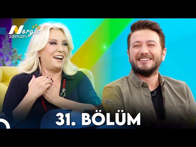 Nergis Zamanı 31. Bölüm