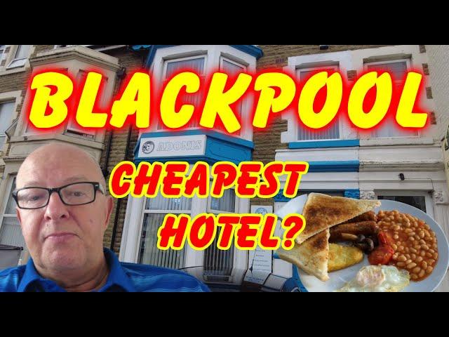 CHEAPEST HOTEL IN BLACKPOOL? - ADONIS HOTEL CENTRAL PIER