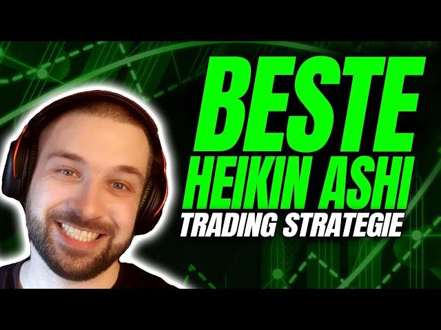 BESTER Heikin Ashi Idikator für dein Trading Erfolg 2023 