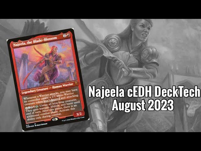 Najeela, The Blade-Blossom EDH Deck! (August 2023) #mtg #magicthegathering #cedh #mtgcommander