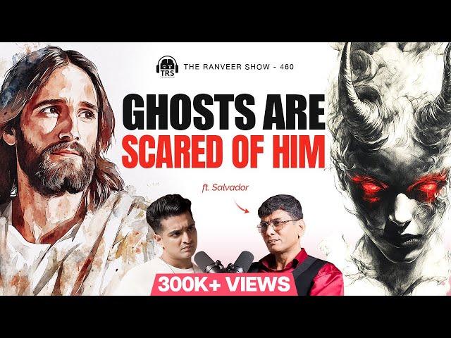 REAL Exorcist On TRS - Satan, Jesus, Demons & Possession | Power Of God | The Ranveer Show