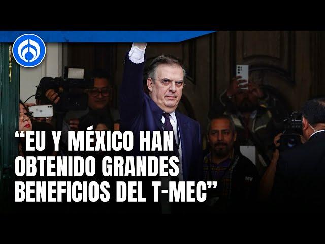 Ebrard optimista ante Trump: "Nadie va contra sus propios logros"