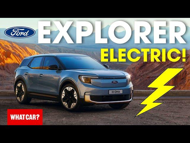 NEW FORD EXPLORER FULL DETAILS! – a VW with a Ford Badge?! | What Car?