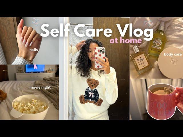 SELF CARE VLOG  - nails, skin, hair care, *affordable & at home*