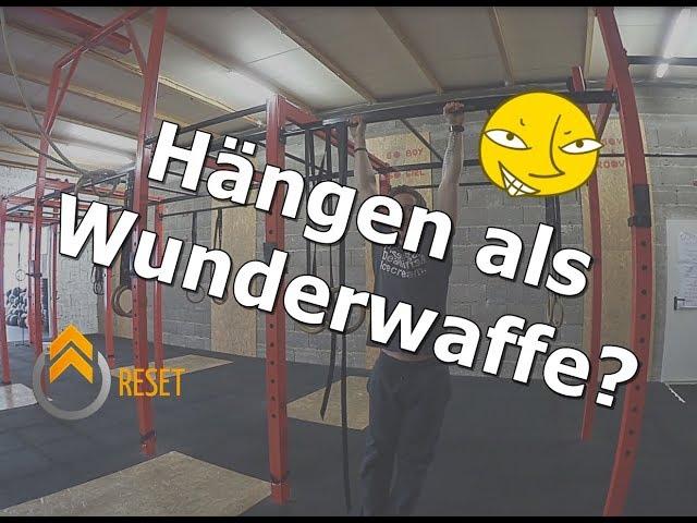 Warum wir zu wenig hängen - Der DEADHANG