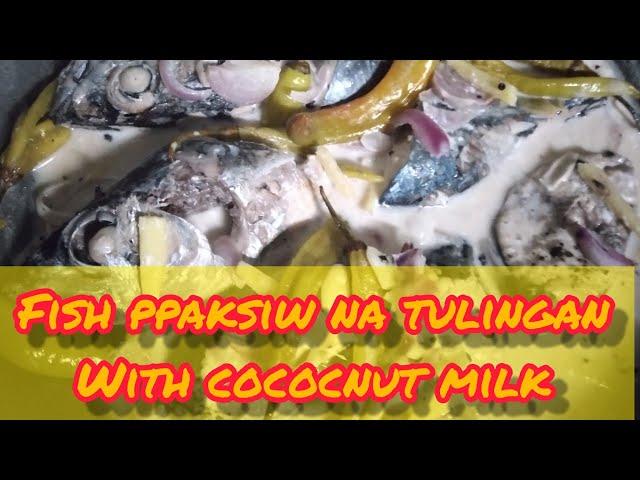 HOW TO COOK FISH WITH COCONUT MILK @mharsquinonez7517