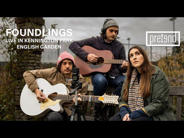 Pretend We're Live: Hadda Be (formerly Foundlings) at Kennington Gardens