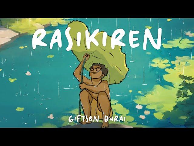 Giftson Durai - Rasikiren ( Official Music Video )