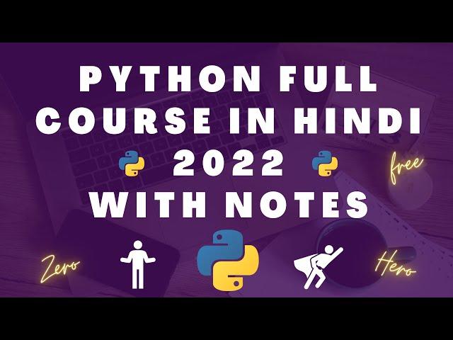 Python full course in Hindi with Notes 2022 | Python complete tutorial for beginners