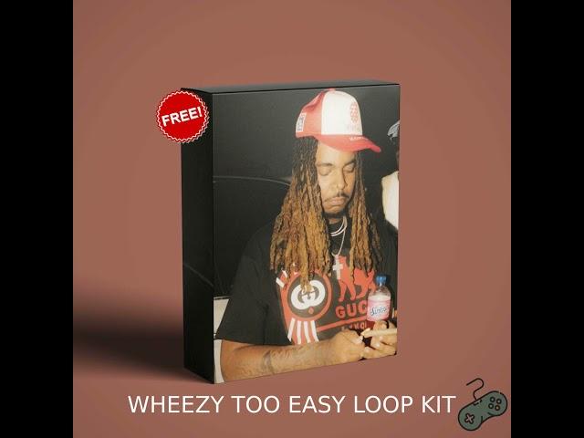 [FREE] Gunna Loop Kit/ Wheezy, Lil Gotit, Nav Sample Pack 2021"WHEEZY TOO EASY"- Wheezy Experimental