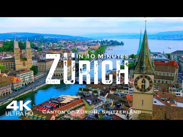 ZürichDrone Aerial 4K | Zurich in 10 Minutes | Switzerland Schweiz