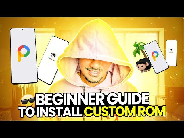 Learn Custom ROM Installation in 2025 | Step-by-Step for Android Beginners