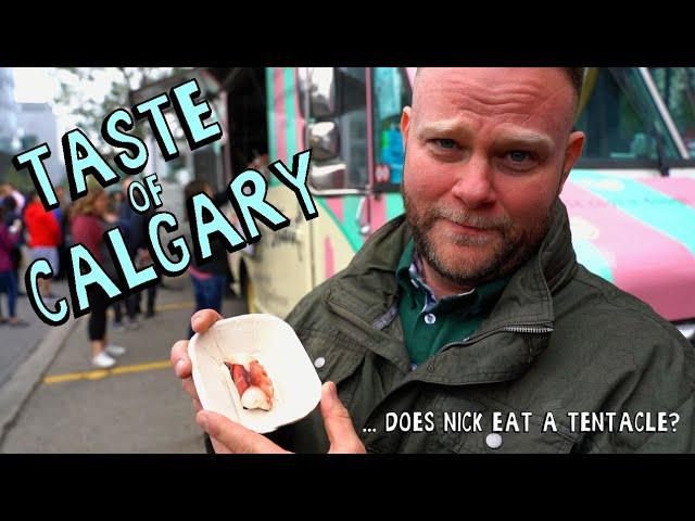 Taste of Calgary - Exploring Calgary's Food Festivals!