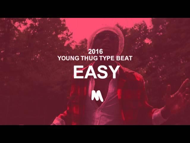 ''Easy'' - Young Thug Type Beat x Instrumental 2016 (Prod.Maabeatz)