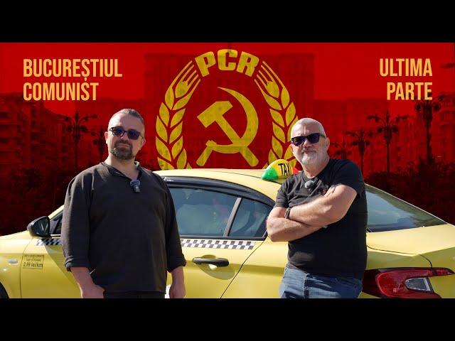 Cu Damian Anfile despre Bucureștiul comunist - Ultima parte!!