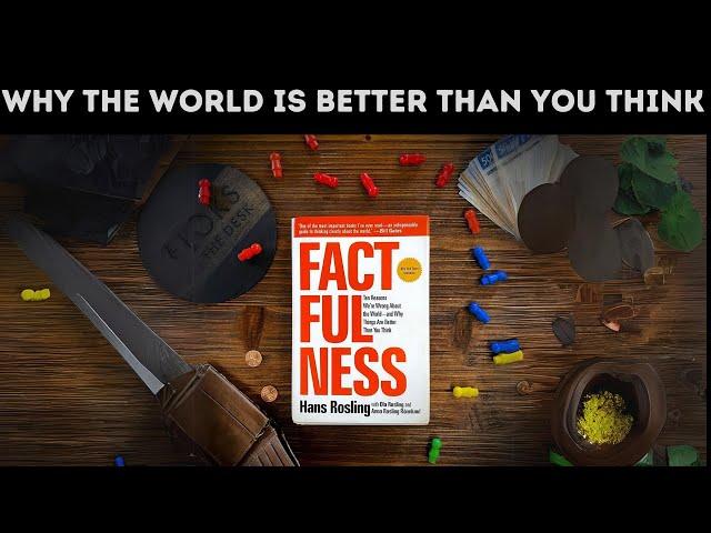 Factfulness by Hans Rosling: Changing How You See the World!