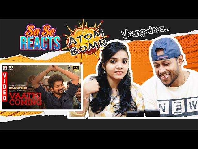 Master Vaathi Coming Video REACTION | Thalapathy Vijay | Anirudh Ravichander | Sa Se Galatta