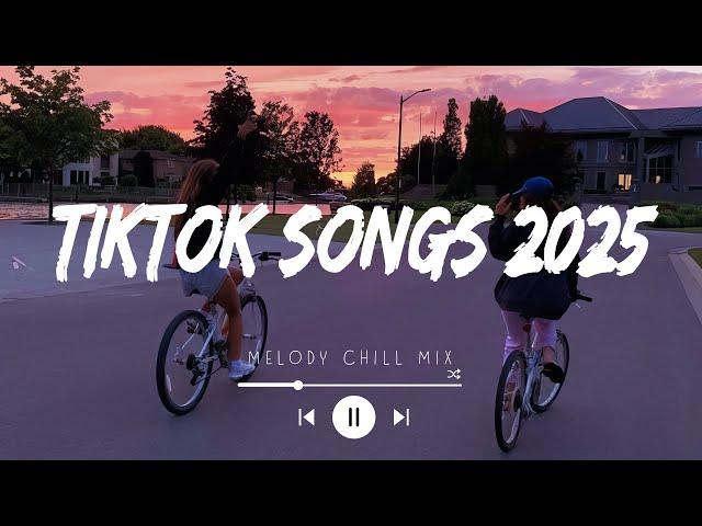 Tiktok songs 2025 playlist ~ Best tiktok songs 2024 ~ Trending songs latest (Playlist Hits)