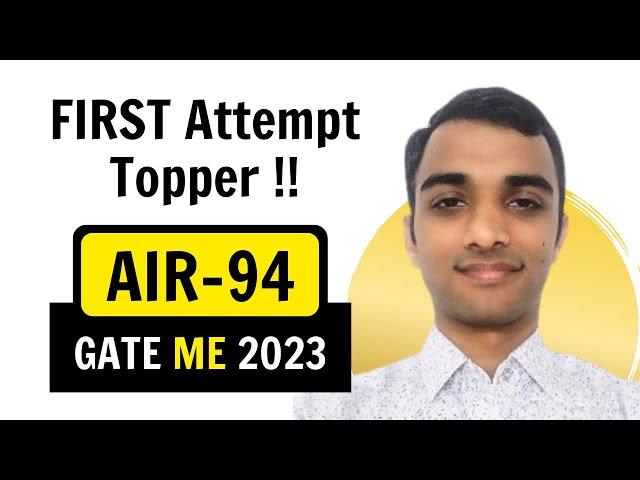 GATE AIR - 94 (ME) Detailed Strategy & Tips | Aditya Jethliya | GATE Topper from Exergic