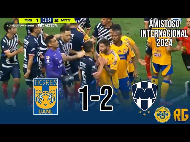 TIGRES VS MONTERREY 1-2 RESUMEN COMPLETO | Amistoso Internacional 2024 | Clásico Regio