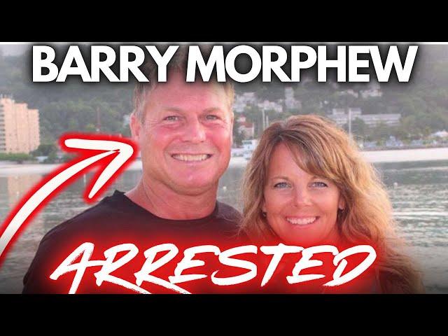  BREAKING! BARRY MORPHEW ARRESTED!
