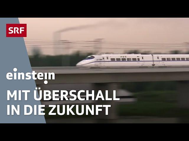 Chinas schnelle Züge – Mit Hochgeschwindigkeit an die Weltspitze | Einstein | SRF Wissen