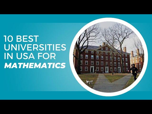 10 Best Universities in USA for Mathematics