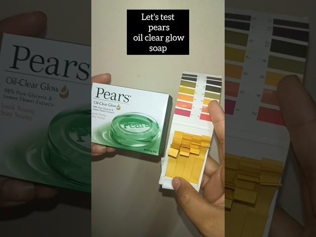 LETS DO PH TEST OF PEARS SOAP / PASS OR FAIL? #phtesting