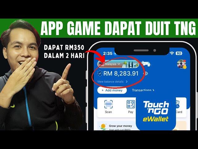 5 APP GAME DAPAT DUIT SEHINGGA RM350 KE TOUCH N GO EWALLET