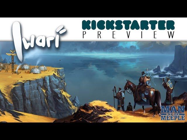 Iwari Preview by Man Vs Meeples (Thundergryph Games)