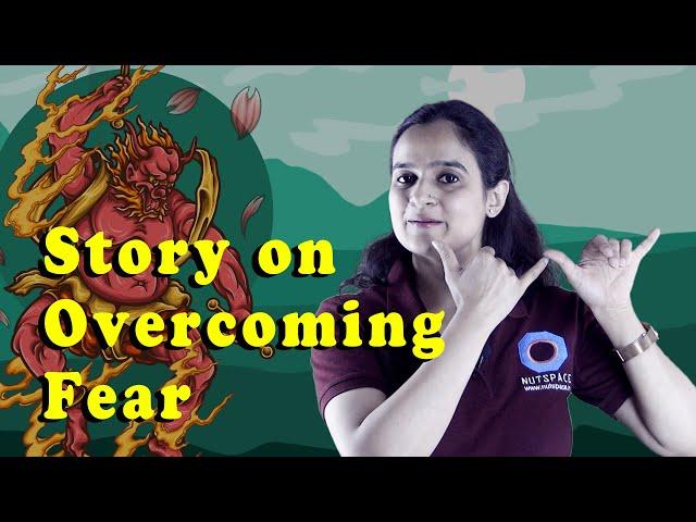 A Story About Overcoming Fears | Rohini Vij | NutSpace