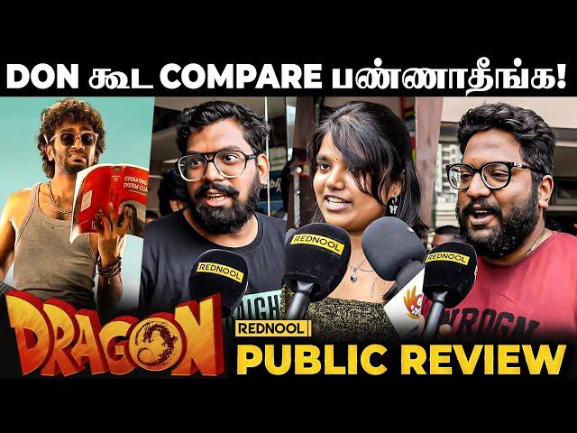 Dragon படம் எப்படி இருக்கு? | Honest Public Review | Pradeep | Aswath | VJ Siddhu|Harshath|Anupama