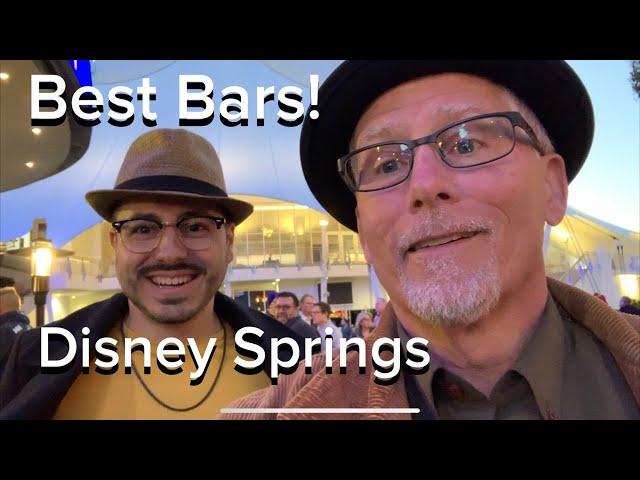 Great Bars and restaurants at Disney Springs.